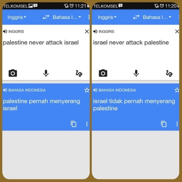 Aneh, Google Translete Israel Never Attack Palestine