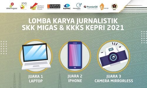 Pemenang Lomba Karya Jurnalistik Kepri 2021 SKK MIGAS-KKKS