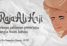 Raja Ali Haji Sebagai Bapak Bahasa Indonesia