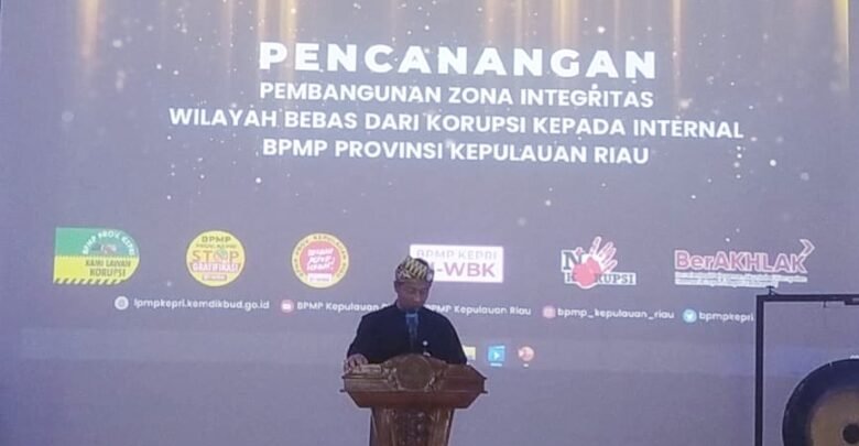 Kepala BPMP Kepri Zona Integritas Wilayah Bebas Dari Korupsi Adalah Kewajiban Mutlak