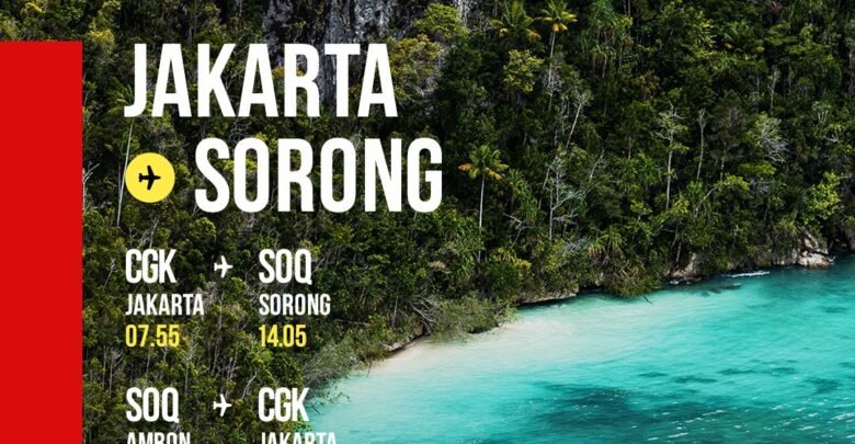 Jakarta - Sorong Non Stop