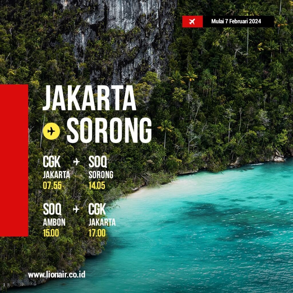 Jakarta - Sorong Non Stop
