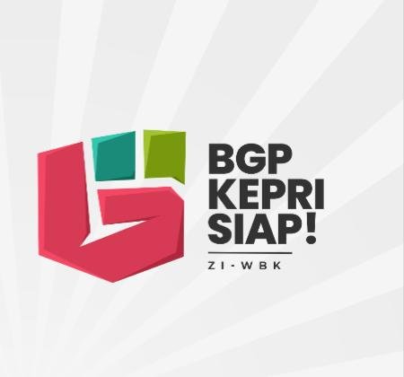 BGP Kepri Menuju Pencanangan Zi-WBK