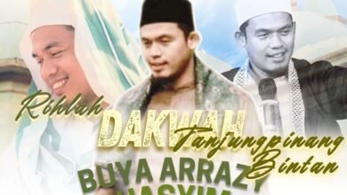 Rihlah Dakwah Buya Arrazy Hasyim di Tanjungpinang – Bintan