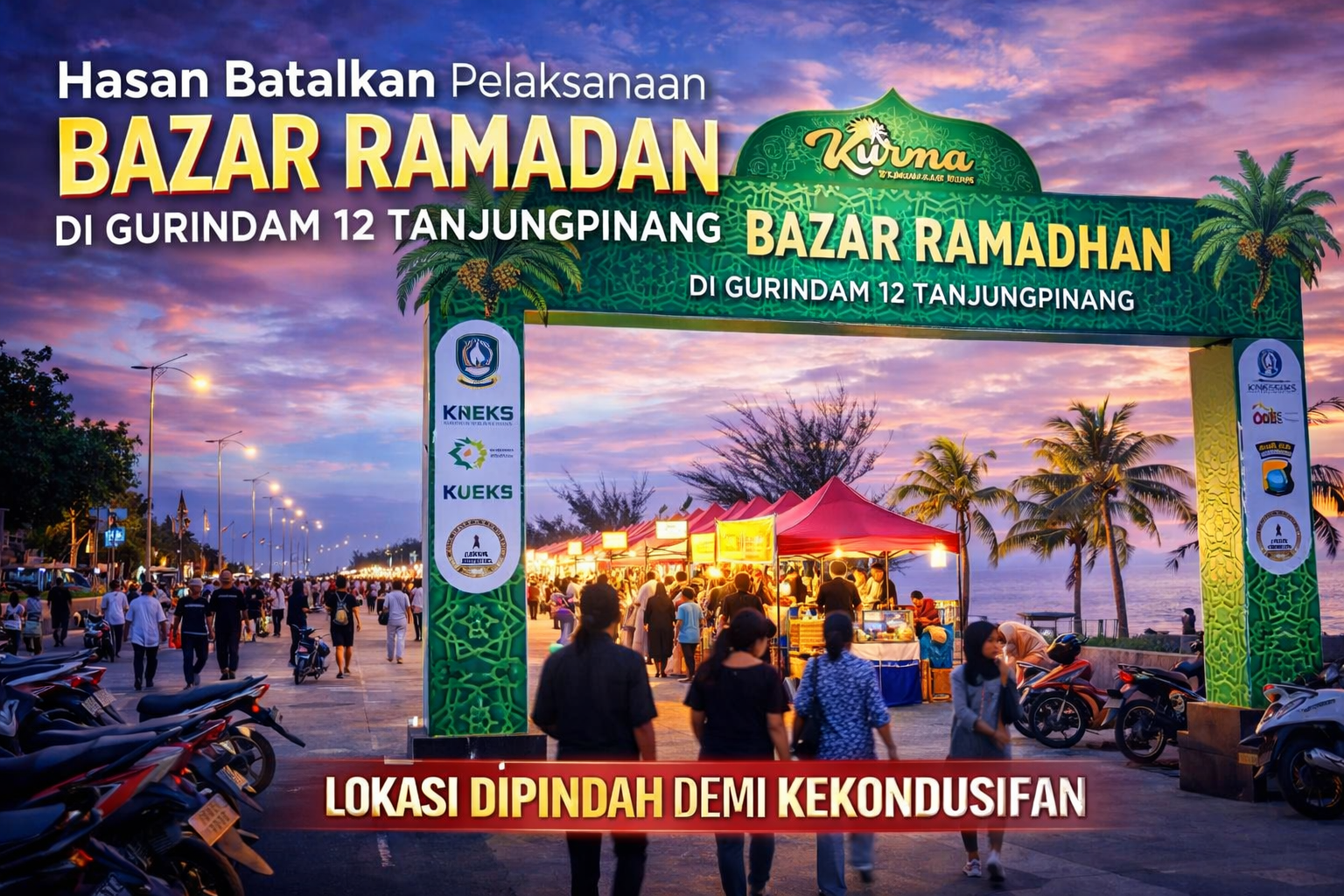 Bazar Ramadan 1447 H di Zona B Gurindam 12 Tanjungpinang Dibatalkan, Lokasi Dipindah